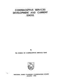 Contraceptive Services Development and Current Status