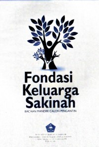 Fondasi Keluarga Sakinah Bacaan Mandiri Calon Pengantin
