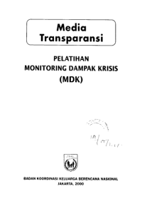 Media transparansi pelatihan monitoring dampak krisis (MDK)