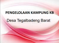 PENGELOLAAN KAMPUNG KB DESA TEGAL BADENG BARAT