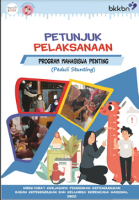 Petunjuk Pelaksanaan Program Mahasiswa Penting (Peduli Stunting)