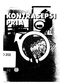 Seri Booklet Peningkatan Partisipasi Pria : Kontrasepsi Pria