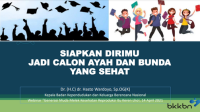 Siapkan Dirimu Jadi Calon Ayah dan Bunda yang Sehat