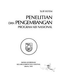 Sub Sistem Penelitian dan Pengembangan Program KB Nasional