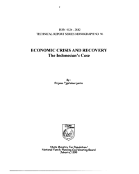 TRS No. 96 Economic Crisis and Recovery: The Indonesian's Case