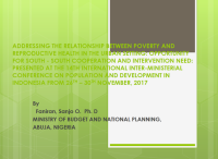 ADDRESSING THE RELATIONSHIP BETWEEN POVERTY AND REPRODUCTIVE HEALTH IN THE URBAN SETTING: OPPORTUNITY FOR SOUTH - SOUTH COOPERATION AND INTERVENTION