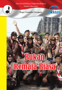 Bukan Remaja Biasa