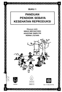 Buku 1 Panduan Pendidik Sebaya Kesehatan Reproduksi