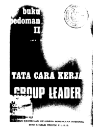 Buku Pedoman II Tata Cara Kerja Group Leader