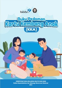 Buku Pedoman Kartu Kembang Anak (KKA)