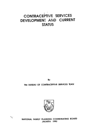 Contraceptive services development and current status