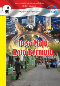 Desa Maju Kota Bermutu