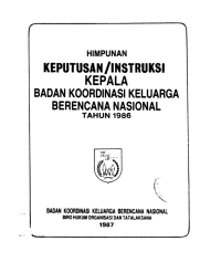 Himpunan Keputusan/Instruksi Kepala Badan Koordinasi Keluarga Berencana Nasional Tahun 1986