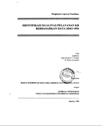 Identifikasi Kualitas Pelayanan Kb Berdasarkan Data Sdki 1994