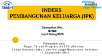 INDEKS PEMBANGUNAN KELUARGA (IPK)