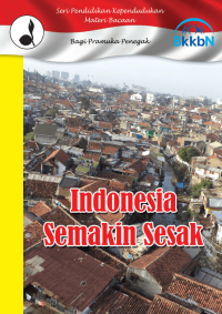 Indonesia Semakin Sesak