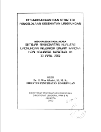 Kebijaksanaan Dan Strategi Pengelolaan Kesehatan Lingkungan