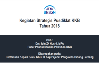 KEGIATAN STRATEGIS PUSDIKLAT KKB TAHUN 2018