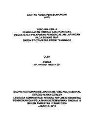 Kertas Kerja Perorangan (KKP) : Rencana kerja peningkatan kinerja cakupan hasil pencatatan pelaporan pengendalian lapangan pada Bidang IKAP BKKBN Provinsi Sulawesi Tenggara