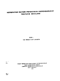 Ketepatan Materi Pendidikan Kependudukan Tentang Ekologi