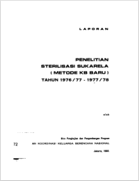 Laporan Penelitian Sterilisasi Sukarela (Metode KB Baru) tahun 1976/77 - 1977/78