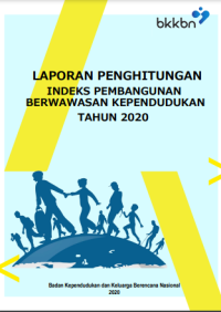 Laporan Penghitungan Indeks Pembangunan Berwawasan Kependudukan