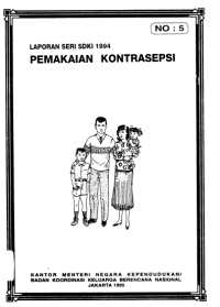 Laporan Seri SDKI 1994 Buku No. 5 Pemakaian kontrasepsi