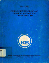 MATERI 1 PENELAAHAN PELAKSANAAN GERAKAN KB NASIONAL TAHUN 1990/1991