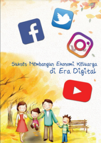 Membangun Ekonomi Keluarga di Era Digital