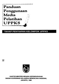 Panduan Penggunaan Media Pelatihan UPPKS Tahapan Penyiapan Kelompok UPPKS