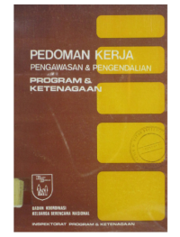 Pedoman Kerja Pengawasan & Pengendalian Program & Ketenagaan