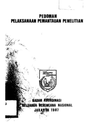 Pedoman pelaksanaan pemantauan penelitian