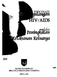 Pedoman Penanggulangan HIV/AIDS Melalui Peningkatan Ketahanan Keluarga