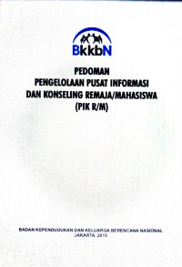 Pedoman Pengelolaan PIK Remaja (Terbitan 2015)