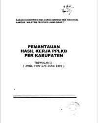 Pemantauan Hasil Kerja Pplkb Per Kabupaten