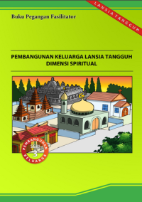 Pembangunan Keluarga Lansia Tangguh Dimensi Spiritual