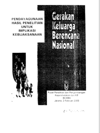 Pendayagunaan Hasil Penelitian Untuk Implikasi Kebijaksanaan