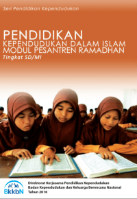 Pendidikan Kependudukan dalam Islam Modul Pesantren Ramadhan Tingkat SD/MI