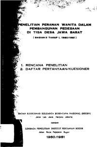 Penelitian Peranan Wanita dalam pembangunan Pedesaan di Tiga desa Jawa Barat (Bagian II Tahap I 1980/1981)