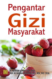 Pengantar Gizi Masyarakat