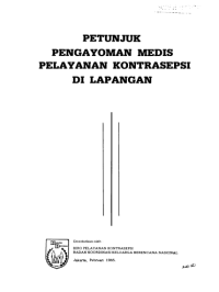 Petunjuk Pengayoman Medis Pelayanan Kontrasepsi di Lapangan