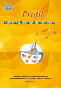 Profil Migrasi Risen di Indonesia