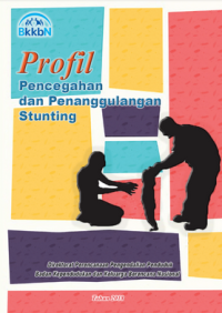 Profil Pencegahan dan Penanggulangan Stunting