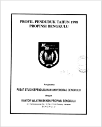 Profil Penduduk Tahun 1998 Propinsi Bengkulu