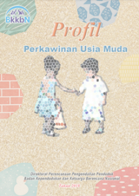 Profil Perkawinan Usia Muda