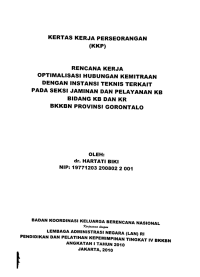 Rencana kerja optimalisasi hubungan kemitraan dengan instansi teknis terkait pada Seksi Jaminan dan Pelayanan KB Bidang KB dan KR   BKKBN Provinsi Gorontalo : Kertas Kerja Perseorangan (KKP)