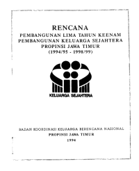 Rencana Pembangunan  Lima Tahun Keenam Pembangunan Keluarga Sejahtera Provinsi Jawa Timur (1994/95 - 1998/99)