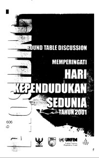 Round Table Discussion : Memperingati Hari Kependudukan Sedunia Tahun 2001