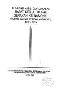 RUMUSAN HASIL DAN MAKALAH RAPAT KERJA DAERAH GERAKAN KB NASIONAL PROPINSI DAERAH ISTIMEWA YOGYAKARTA 1992/1993