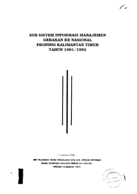 Sub Sistem Informasi Manajemen Gerakan KB Nasional Provinsi Kalimantan Timur Tahun 1991/1992